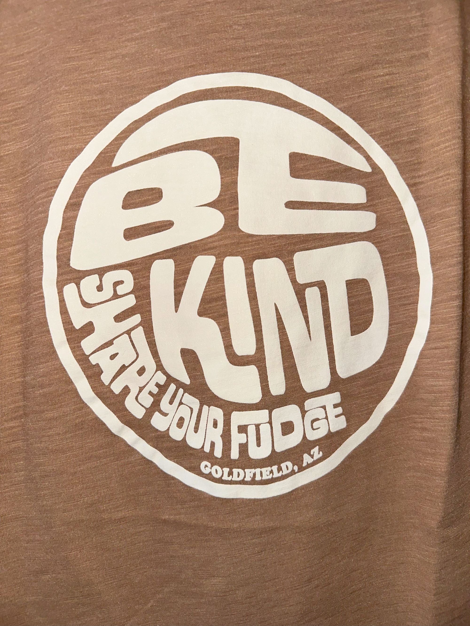 The Mother Fudgers - V-Neck Be Kind and Share Praline