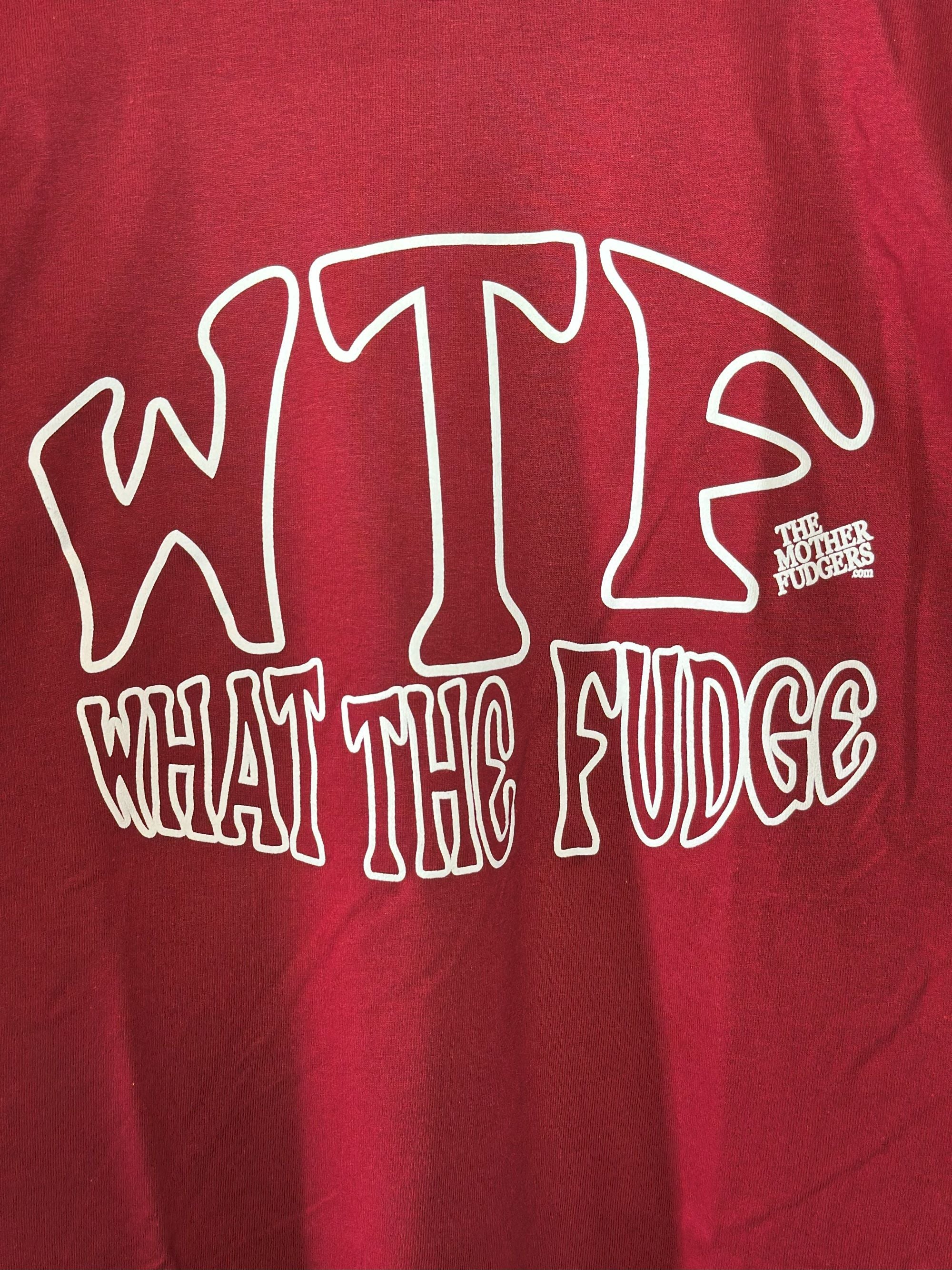 The Mother Fudgers - WTF GARNET