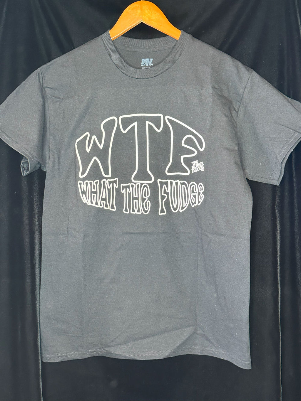 The Mother Fudgers - WTF - BLK